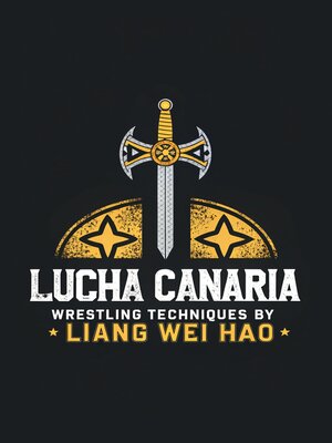 cover image of Lucha Canaria Wrestling Techniques